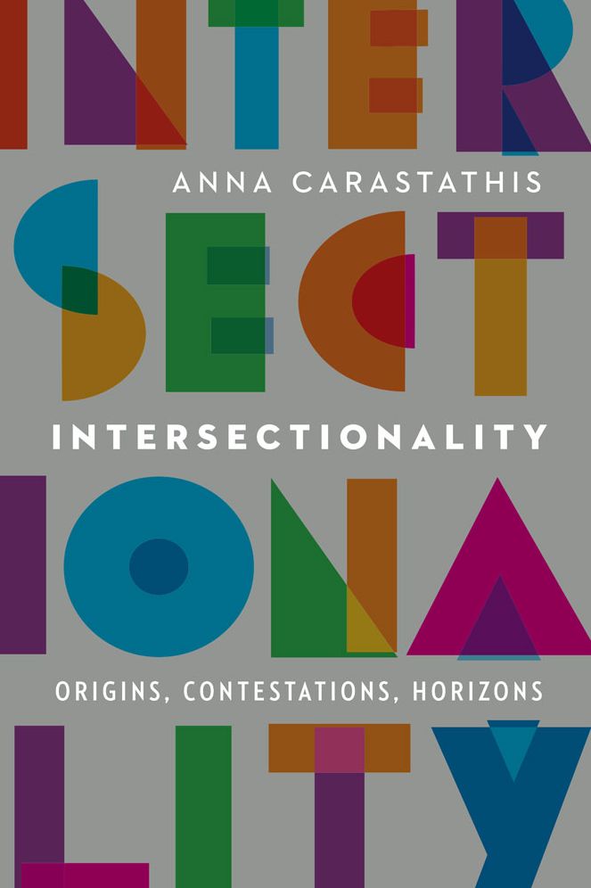 Intersectionality: Origins, Contestations, Horizons