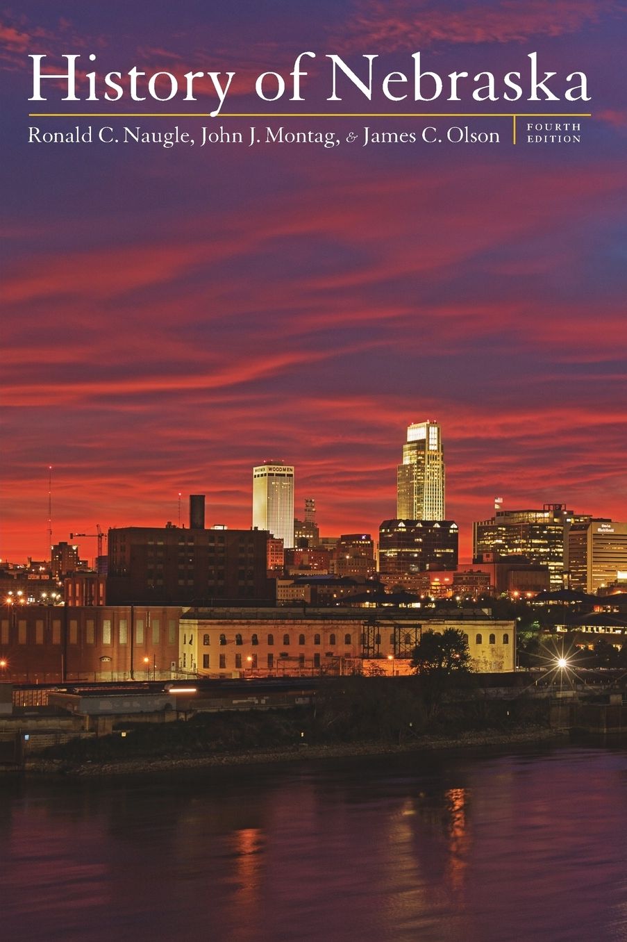 History of Nebraska, Fourth Edition