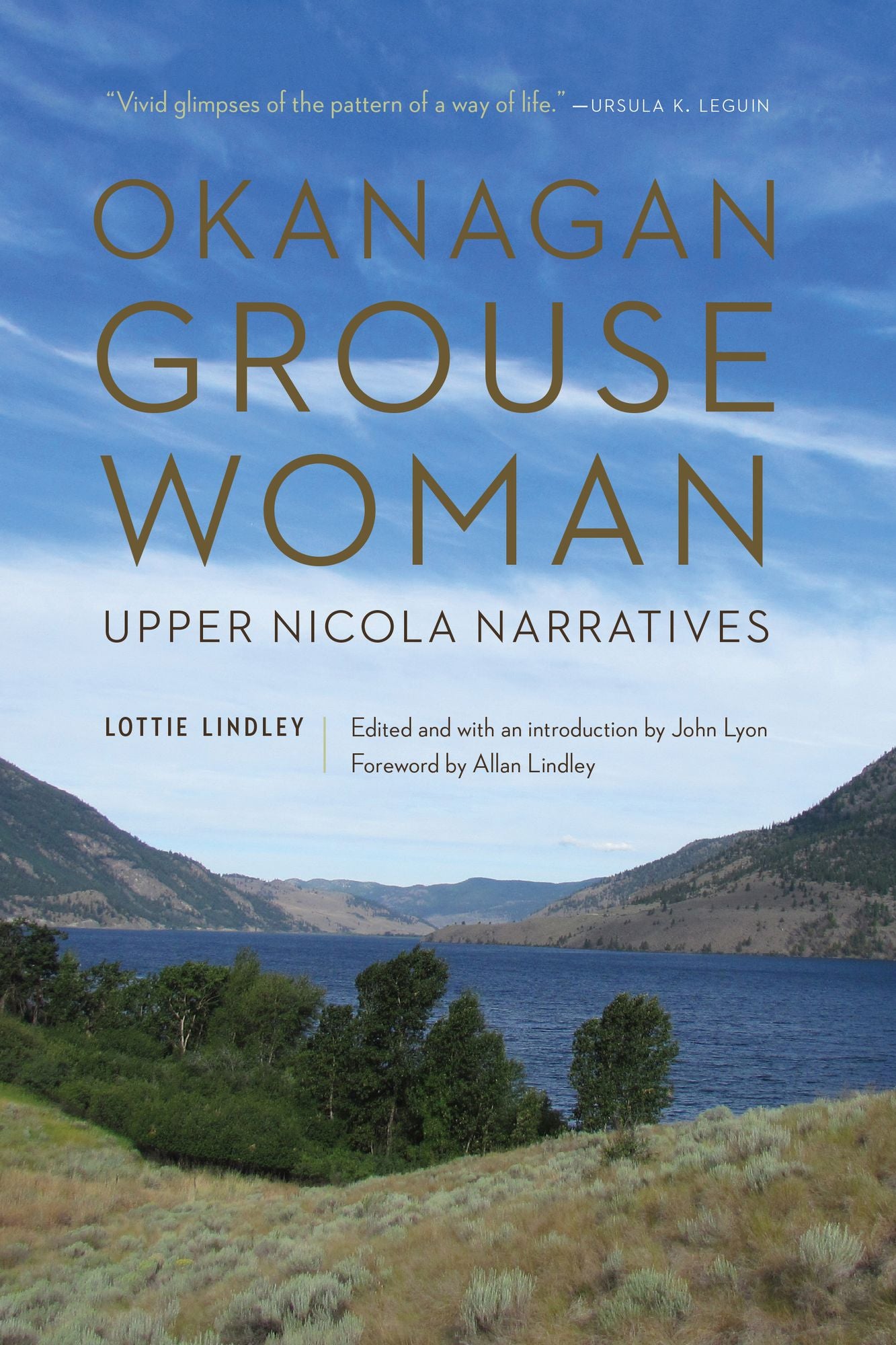 Okanagan Grouse Woman: Upper Nicola Narratives