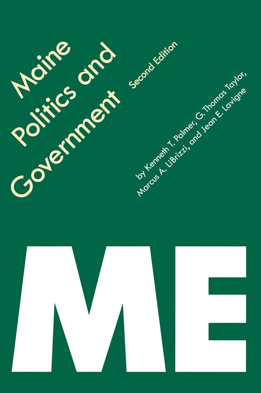 Maine Politics and Government, Second Edition