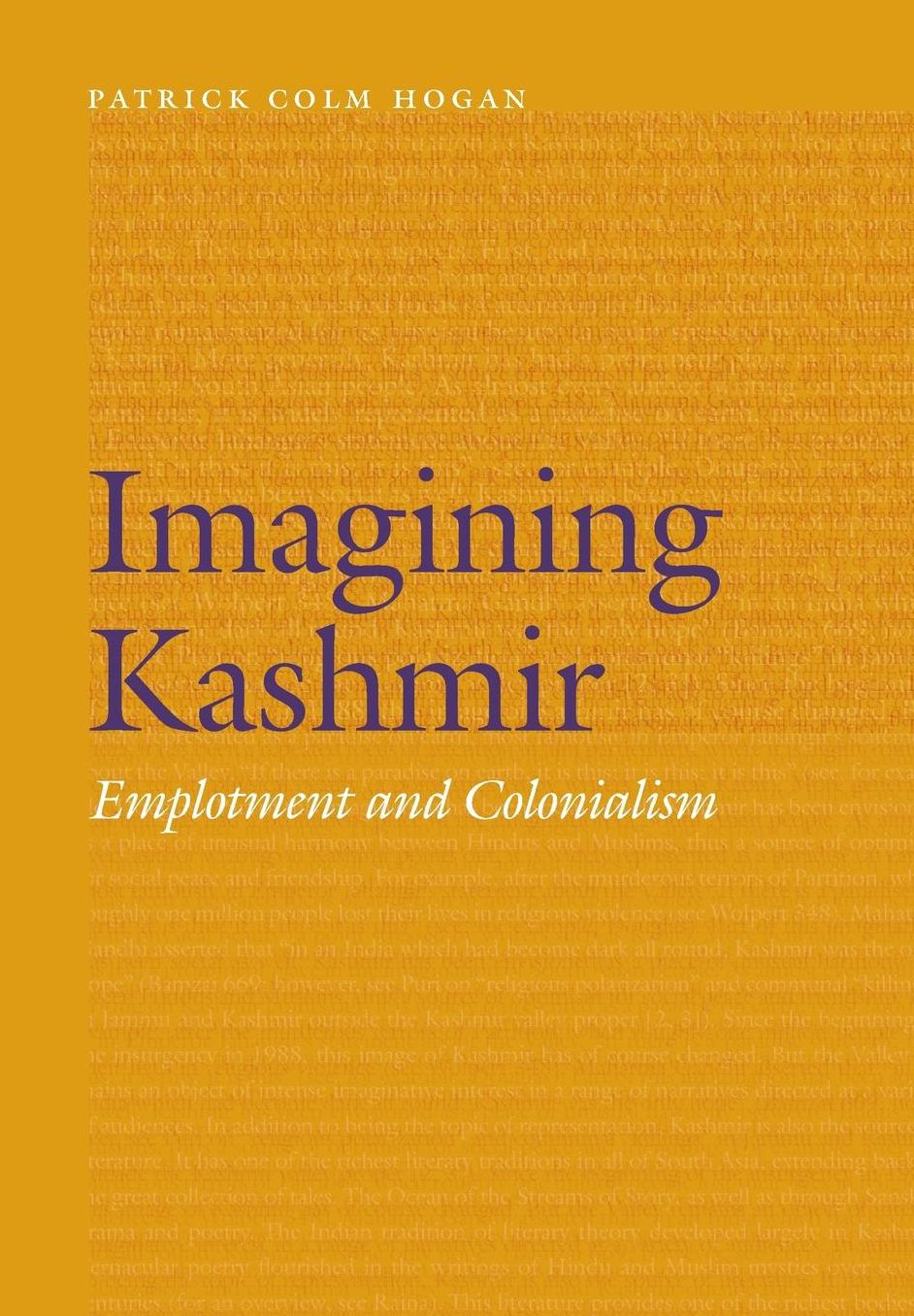 Imagining Kashmir: Emplotment and Colonialism
