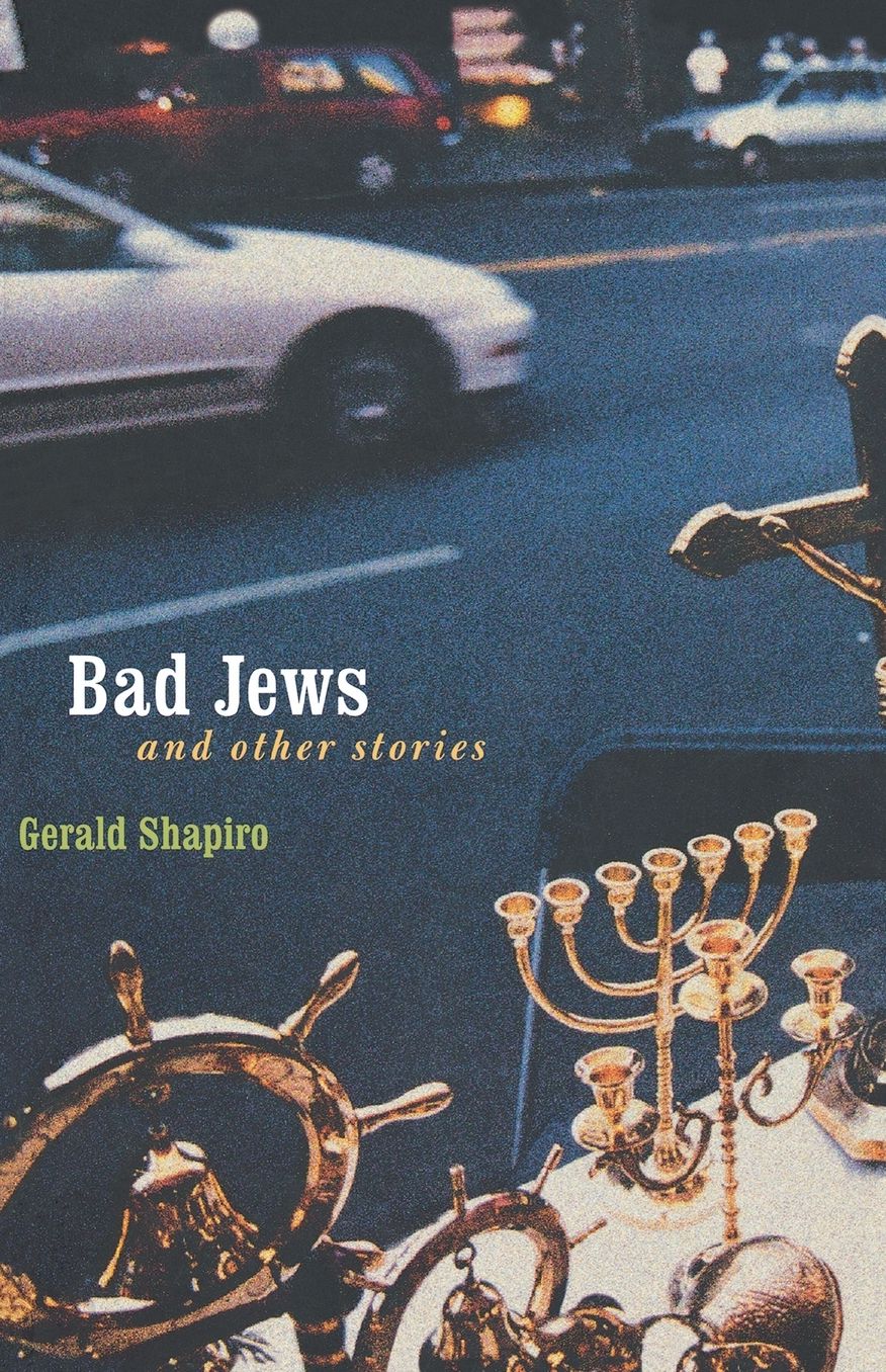 Bad Jews and Other Stories