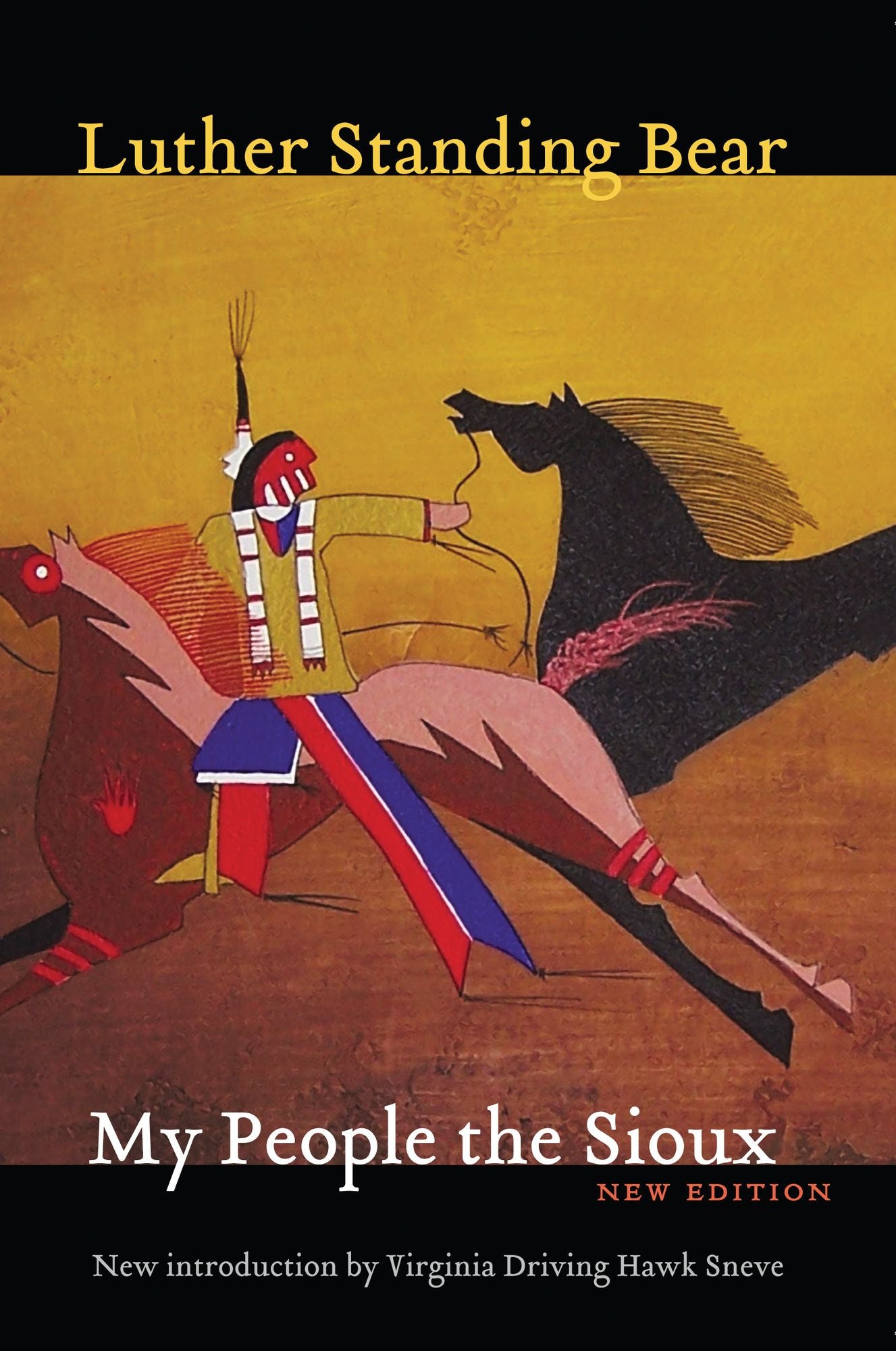 My People the Sioux, New Edition