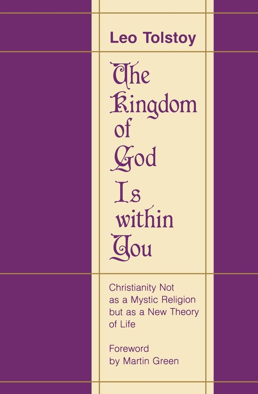 The Kingdom of God Is within You