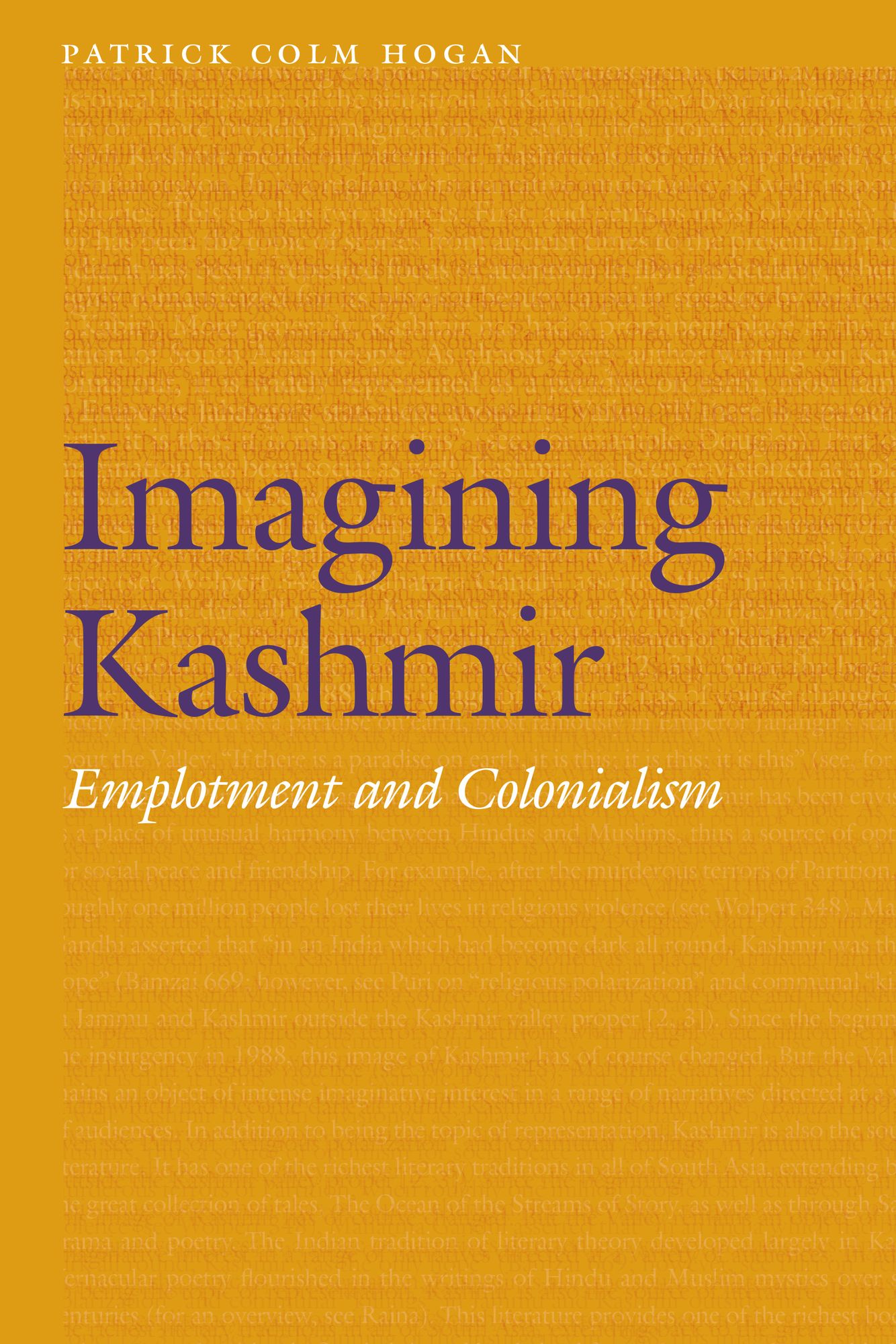 Imagining Kashmir: Emplotment and Colonialism