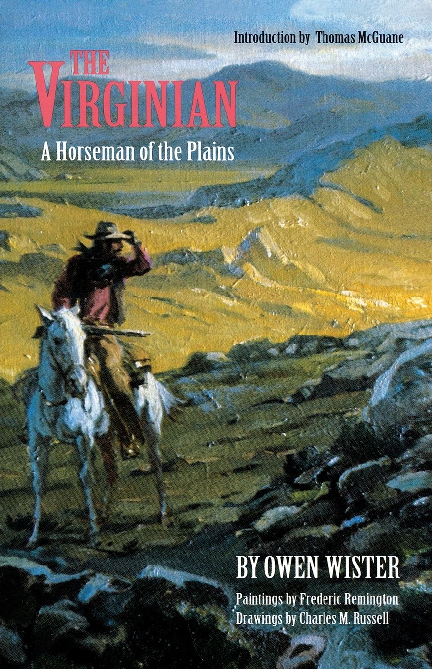The Virginian: A Horseman of the Plains
