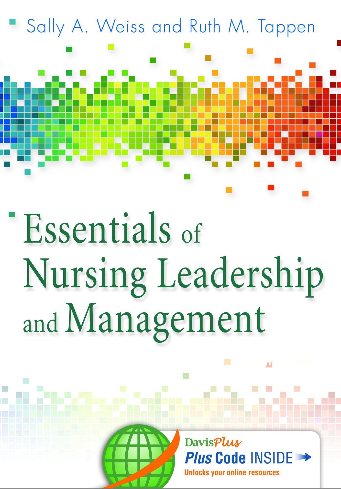 Essentials of Nursing Leadership & Management