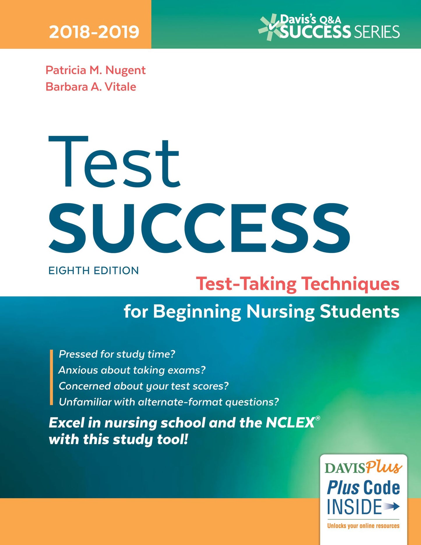 Test Success: Test-Taking Techniques for Beginning Nursing Students