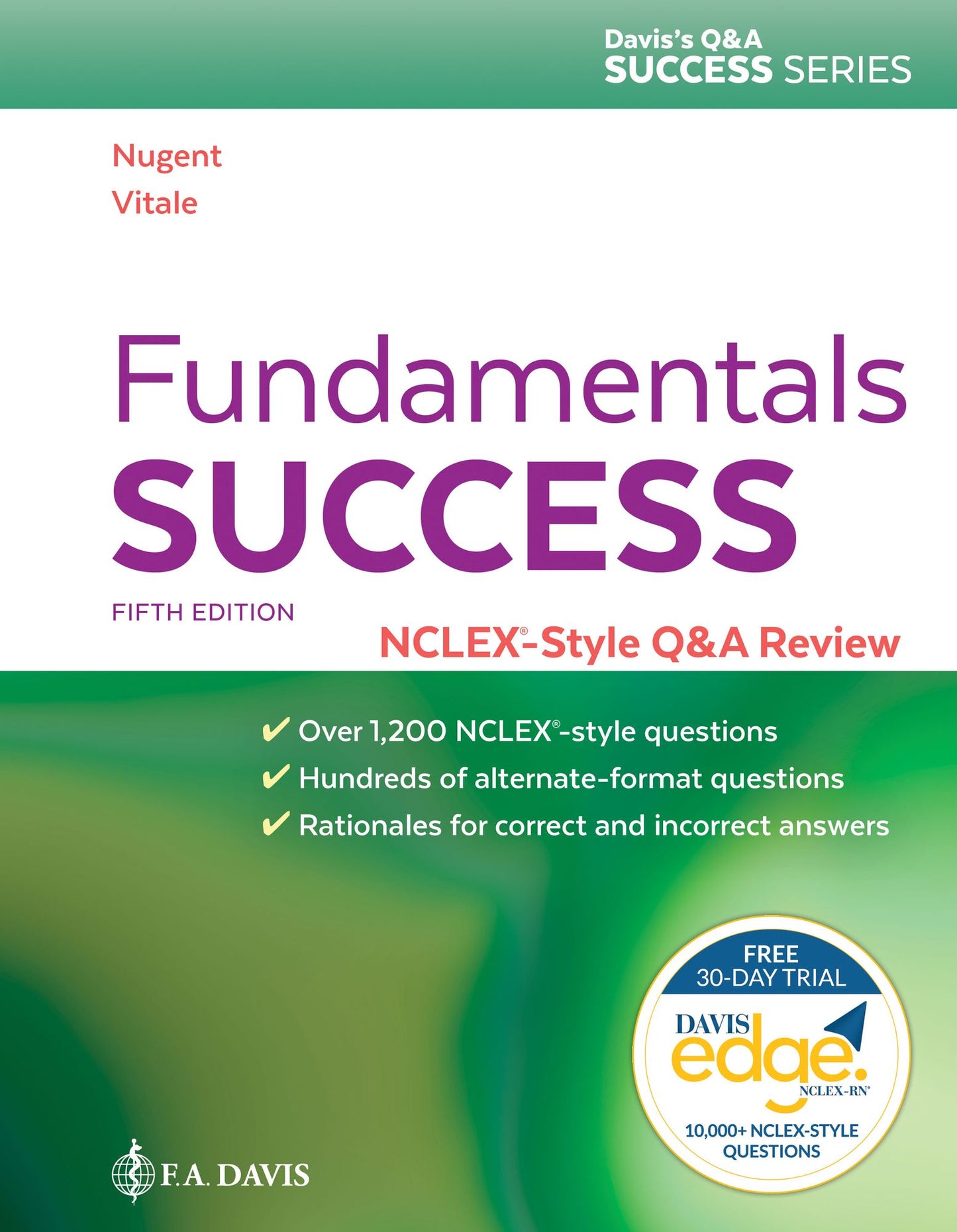 Fundamentals Success: NCLEX-Style Q&A Review