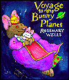 Voyage to the Bunny Planet