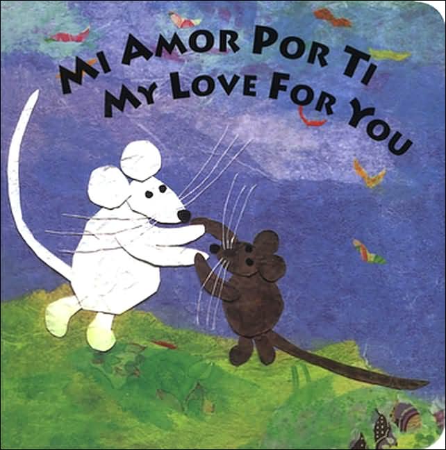 Mi amor por ti/My Love for You Bilingual