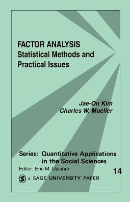 Factor Analysis: Statistical Methods and Practical Issues