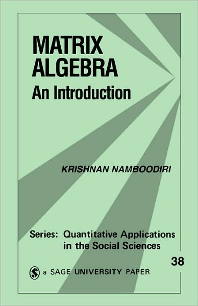 Matrix Algebra: An Introduction
