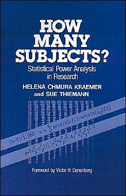 How Many Subjects?: Statistical Power Analysis in Research