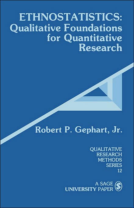 Ethnostatistics: Qualitative Foundations for Quantitative Research