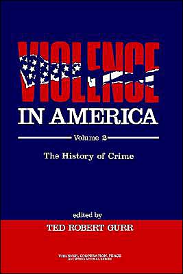 Violence in America: Protest, Rebellion, Reform
