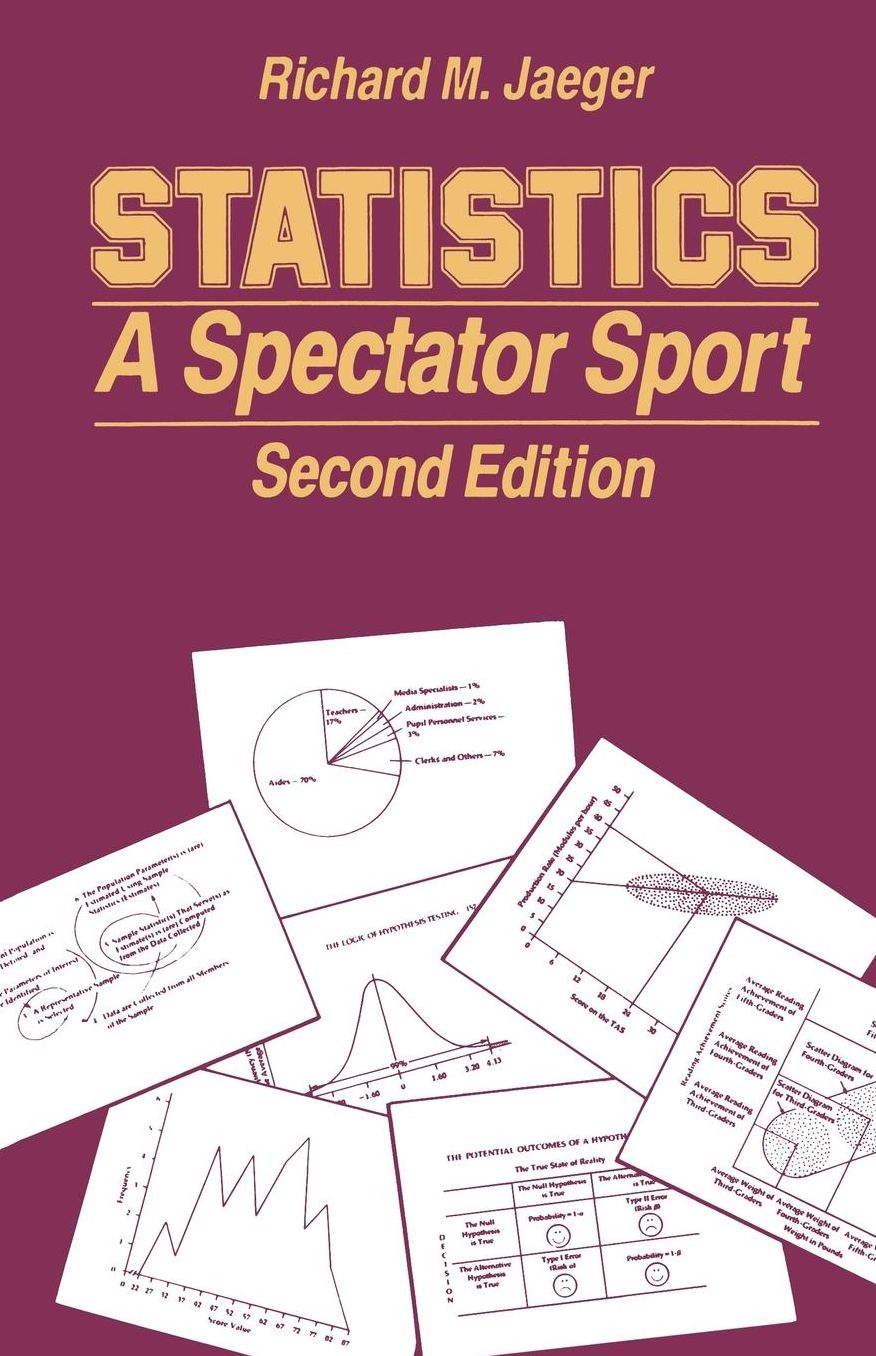 Statistics: A Spectator Sport (Second Edition)