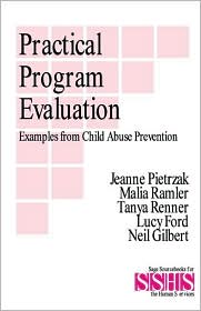 Practical Program Evaluation: Examples from Child Abuse Prevention