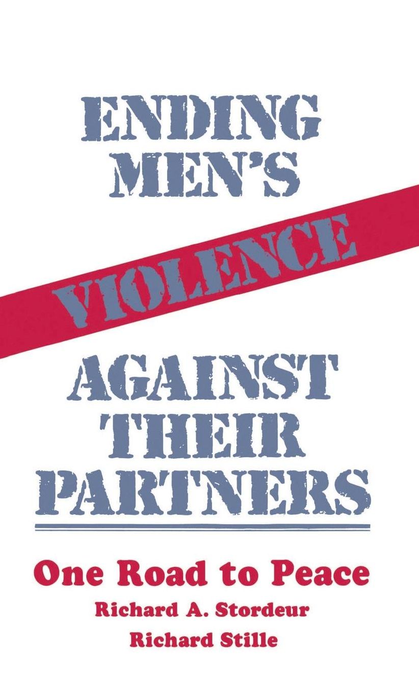 Ending Men's Violence against Their Partners: One Road to Peace