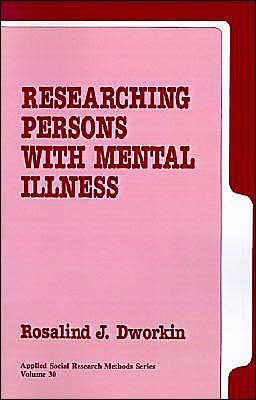 Researching Persons with Mental Illness
