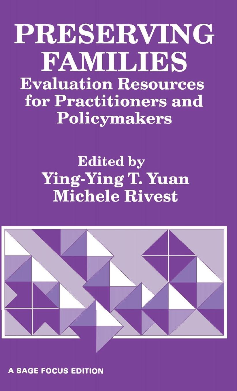 Preserving Families: Evaluation Resources for Practitioners and Policymakers