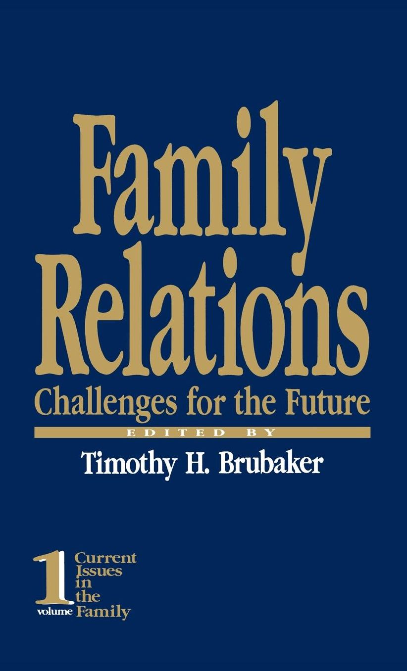 Family Relations: Challenges for the Future