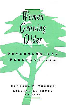 Women Growing Older: Psychological Perspectives