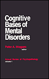 Cognitive Bases of Mental Disorders