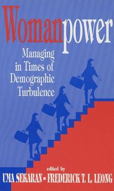 Womanpower: Managing in Times of Demographic Turbulence