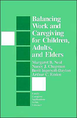Balancing Work and Caregiving for Children, Adults, and Elders
