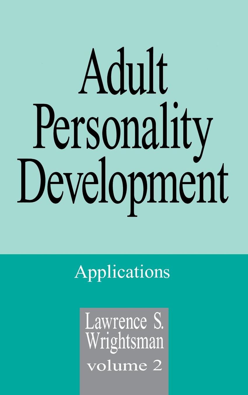 Adult Personality Development: Volume 2: Applications
