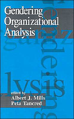 Gendering Organizational Analysis