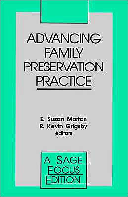 Advancing Family Preservation Practice