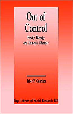 Out of Control: Family Therapy and Domestic Disorder