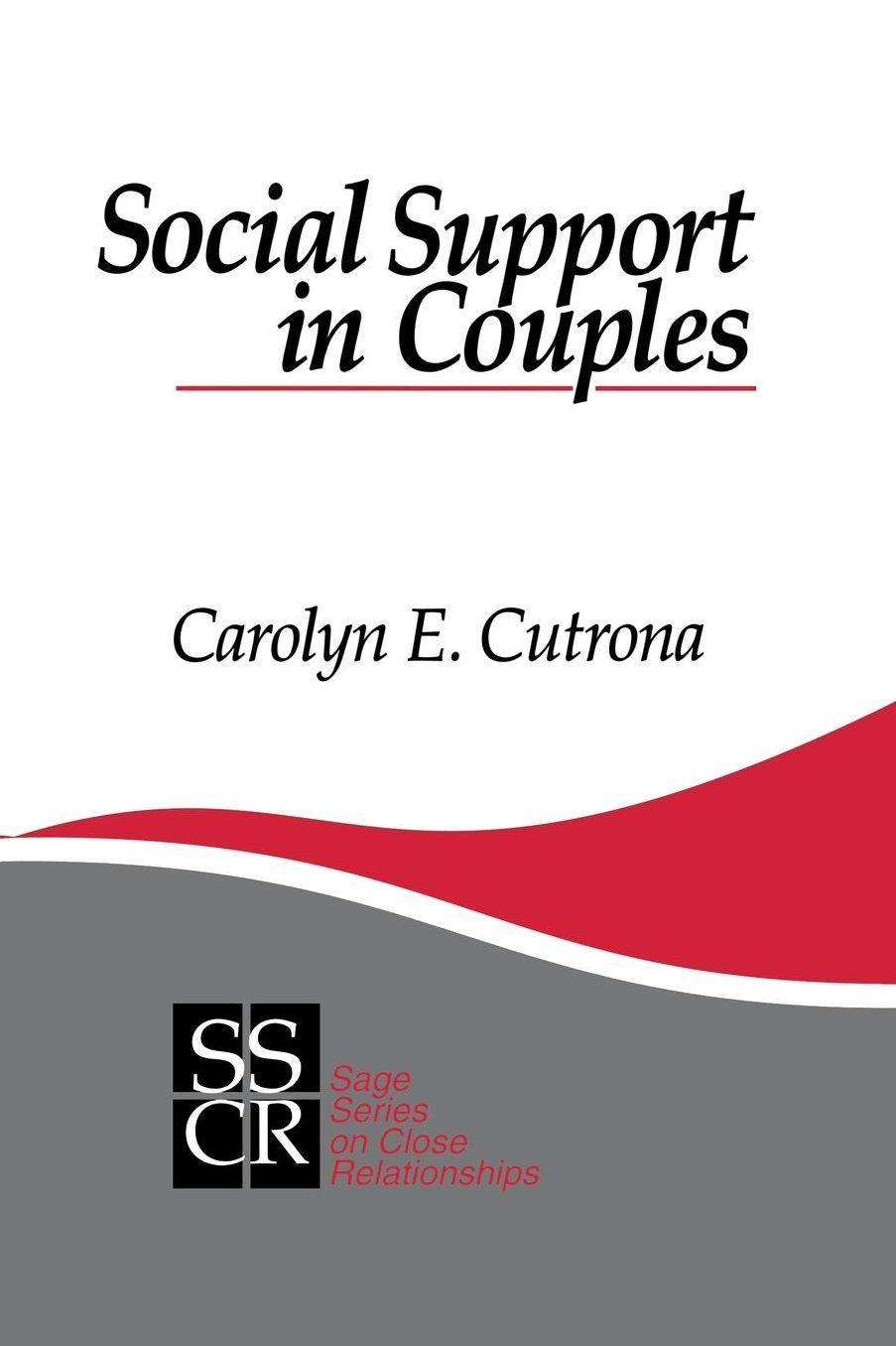 Social Support in Couples: Marriage as a Resource in Times of Stress
