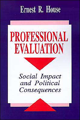 Professional Evaluation: Social Impact and Political Consequences