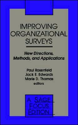Improving Organizational Surveys: New Directions, Methods, and Applications