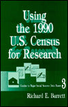 Using the 1990 U.S. Census for Research