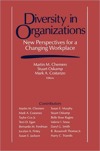 Diversity in Organizations: New Perspectives for a Changing Workplace