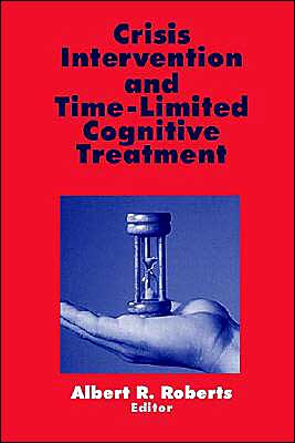 Crisis Intervention and Time-Limited Cognitive Treatment