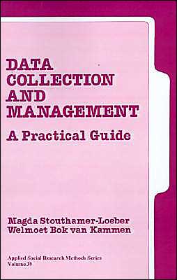 Data Collection and Management: A Practical Guide