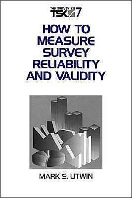 How to Measure Survey Reliability and Validity