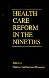 Health Care Reform in the Nineties