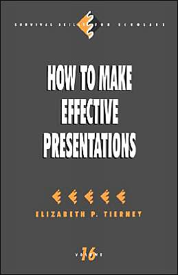 How To Make Effective Presentations