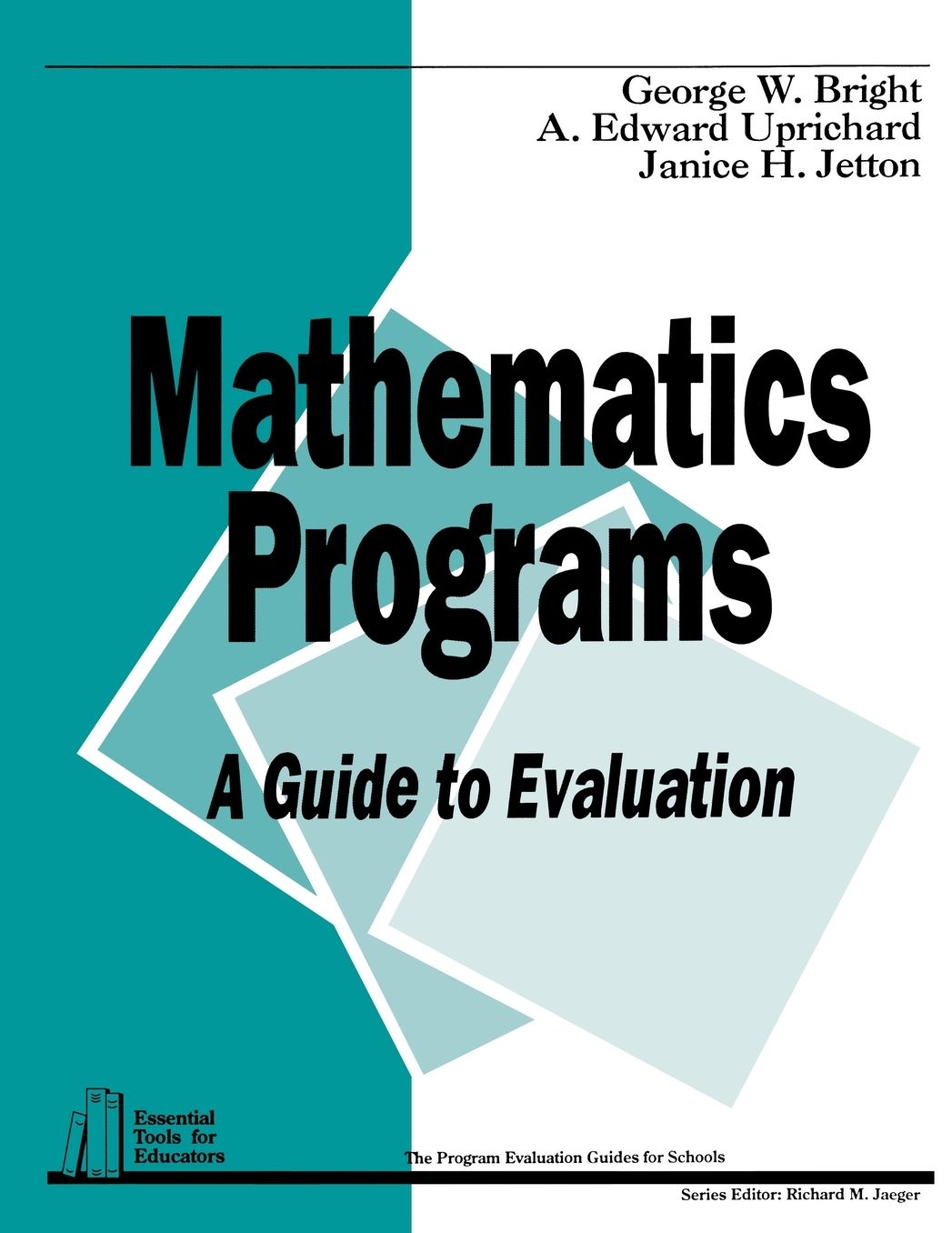 Mathematics Programs: A Guide to Evaluation