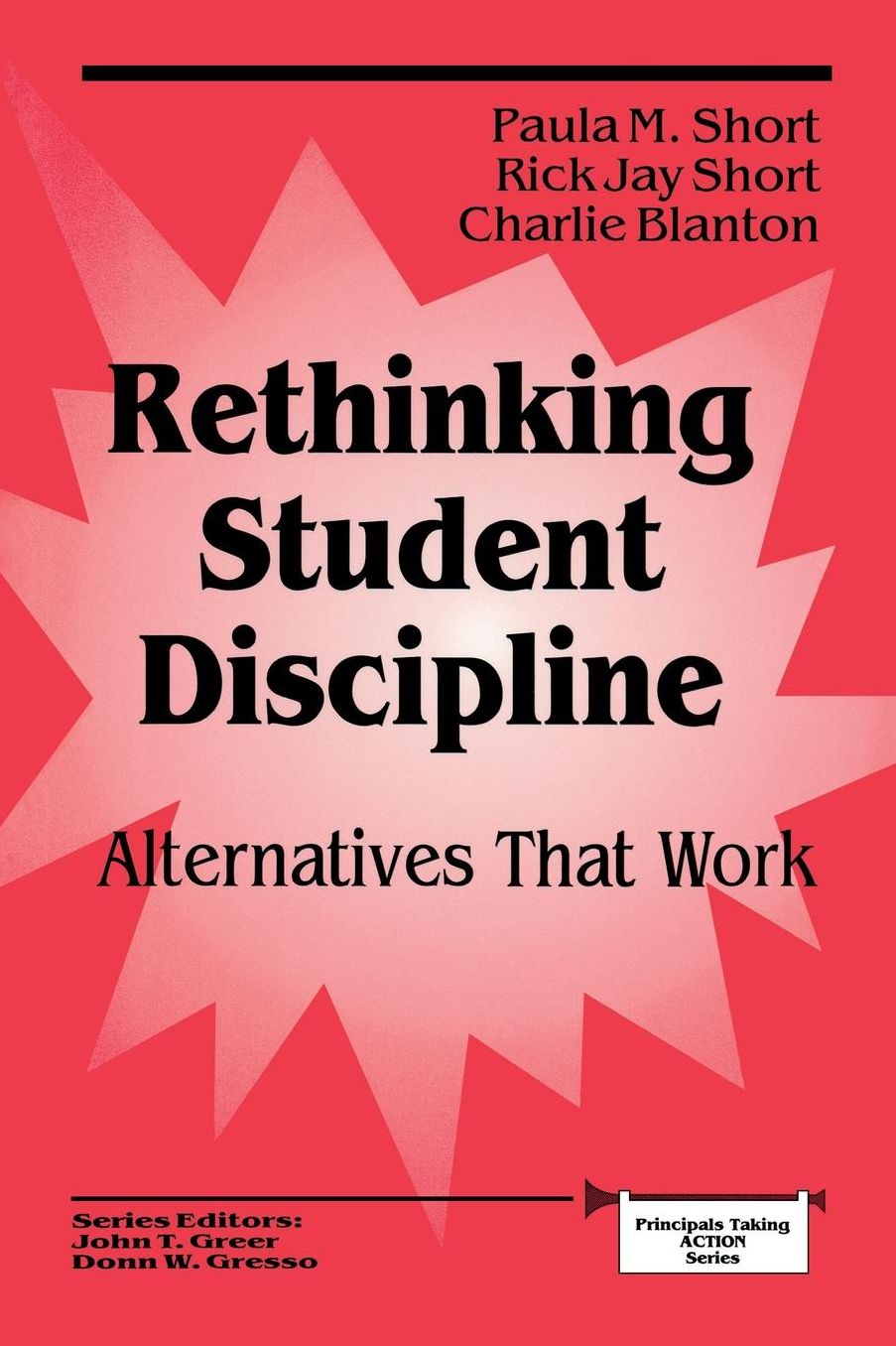 Rethinking Student Discipline: Alternatives that Work