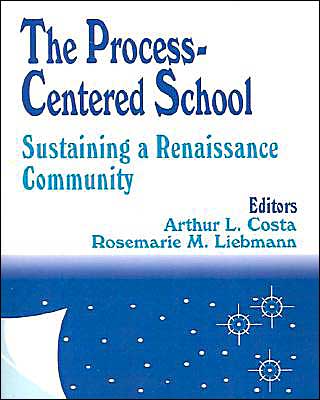 The Process-Centered School: Sustaining a Renaissance Community