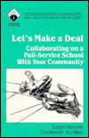 Let's Make a Deal: Collaborating on a Full-Service School With Your Community
