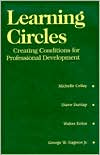 Learning Circles: Creating Conditions for Professional Development
