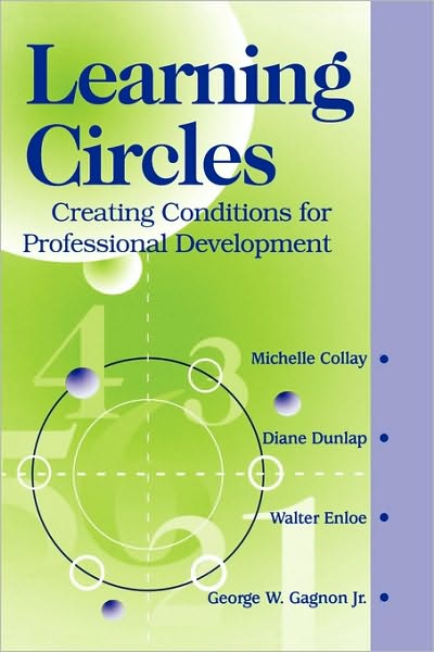 Learning Circles: Creating Conditions for Professional Development